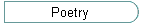 Poetry